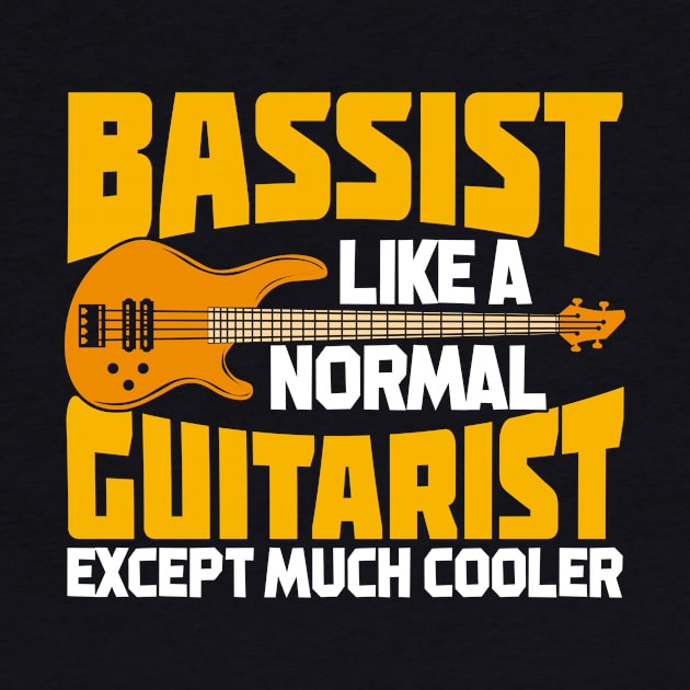 Funny Bassist Bass Player Gift by Dolde08